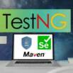 TestNG for QA Test Automation Framework