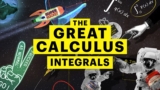 The Great Calculus – Integrals