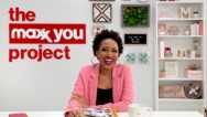 The Maxx You Project How To: Slay Your Day