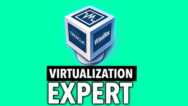 Virtualization Expert – Learn How To Virtualize 7 Os
