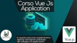 Vue Js – Creazione Blog Dinamico – MiniCorso