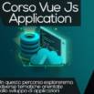 Vue Js – Creazione Blog Dinamico – MiniCorso