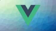 Vue.js For Beginners: Up And Running With Vue