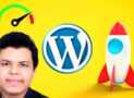 WP Fastest Cache to Optimize your WordPress Website Speed